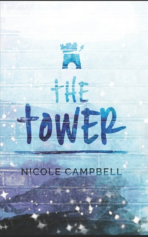 The Tower: Trade Edition (Paperback)