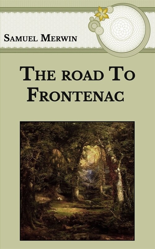 The road to Frontenac (Paperback)