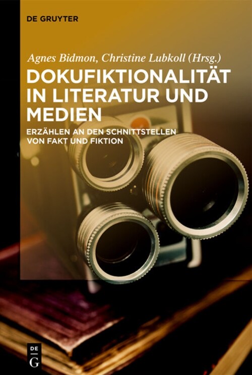 Dokufiktionalit? in Literatur und Medien (Hardcover)