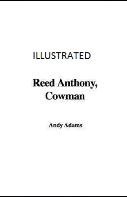 Reed Anthony, Cowman Illustrated (Paperback)