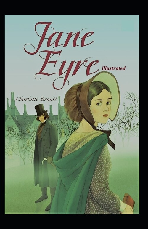 Jane Eyre Illustrated (Paperback)