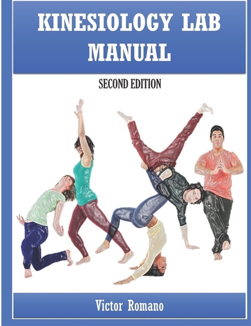 Kinesiology Lab Manual: Second Edition (Paperback)