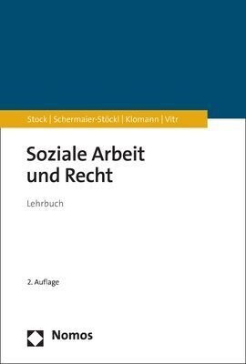 Soziale Arbeit Und Recht: Lehrbuch (Paperback, 2, 2., Aktualisier)