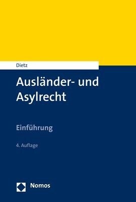 Auslander- Und Asylrecht: Einfuhrung (Paperback, 4)