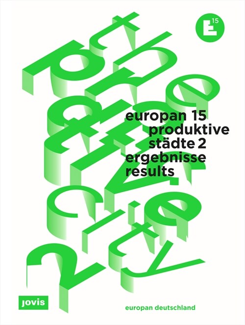 Europan 15: The Productive City 2: Results (Paperback)