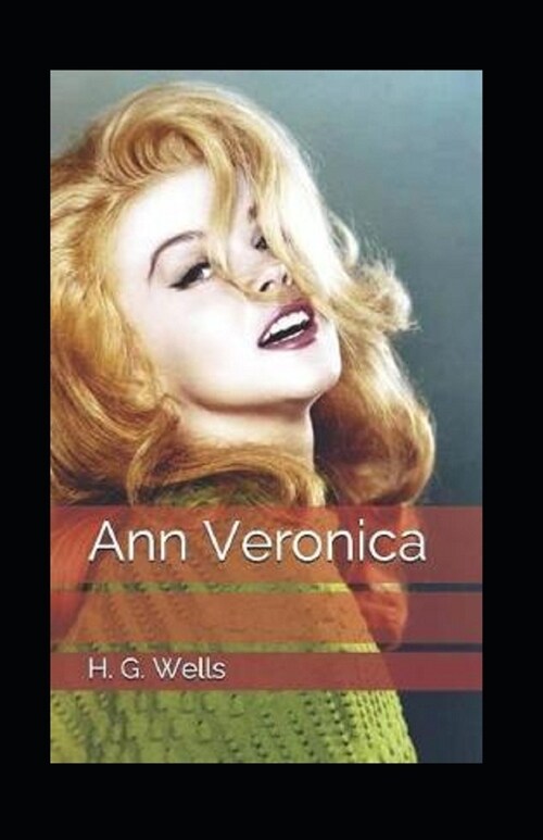 Ann Veronica illustrated (Paperback)