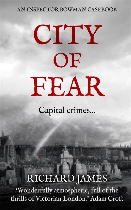 City of Fear: An Inspector Bowman Casebook (Paperback)