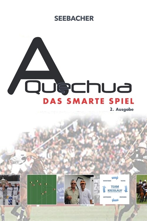 A Quechua - Das smarte Spiel: Volume 4 (Paperback)