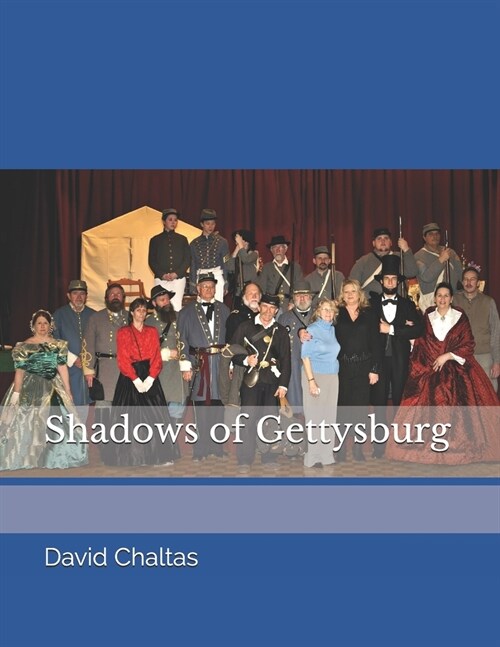 Shadows of Gettysburg (Paperback)