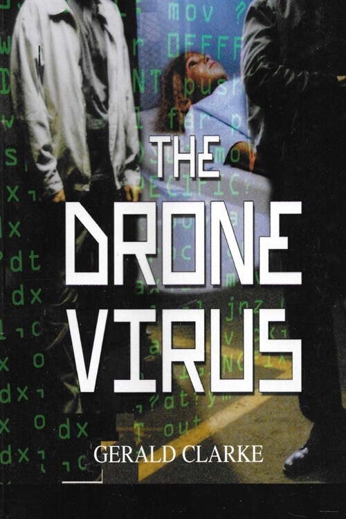 The Drone Virus (Paperback)