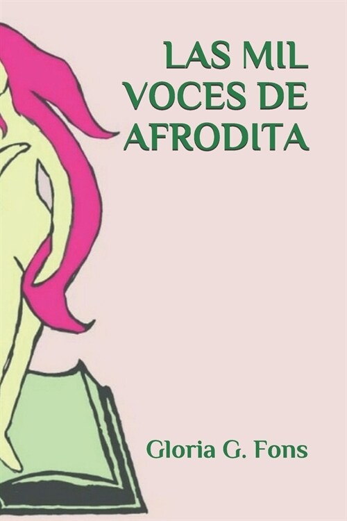 Las Mil Voces de Afrodita (Paperback)