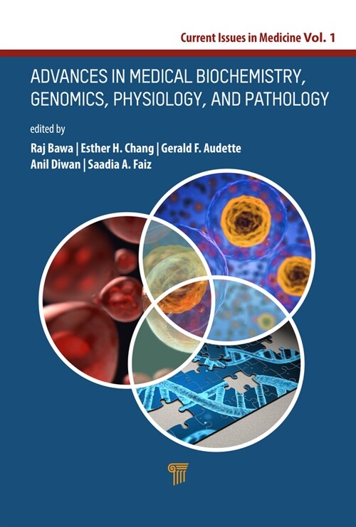 Advances in Medical Biochemistry, Genomics, Physiology, and Pathology (Hardcover)