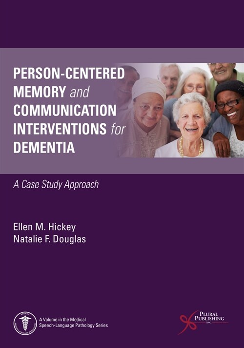 Person-Centered Memory and Communication Interventions for Dementia (Paperback)