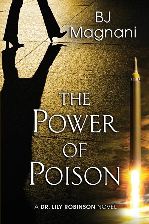 The Power of Poison (Paperback)