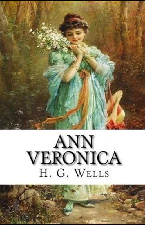 Ann Veronica Illustrated (Paperback)