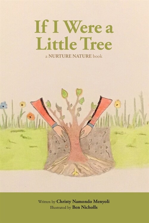 If I Were A Little Tree (Paperback)