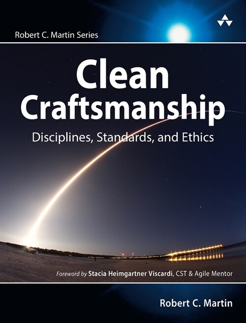 Clean Craftsmanship: Disciplines, Standards, and Ethics (Paperback)