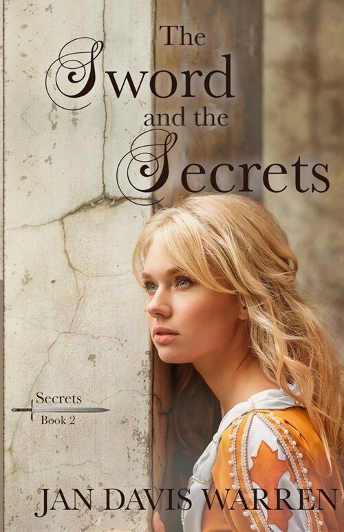 The Sword and the Secret (Paperback)