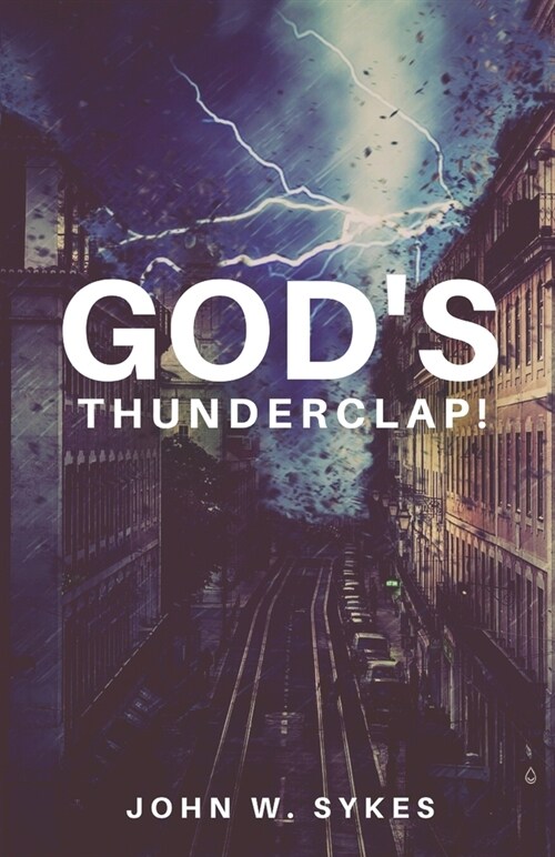 Gods Thunderclap! (Paperback)