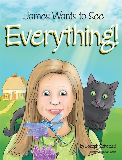 James Wants to See Everything (Hardcover)