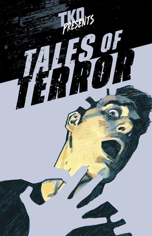 TKO Presents: Tales of Terror (Hardcover)