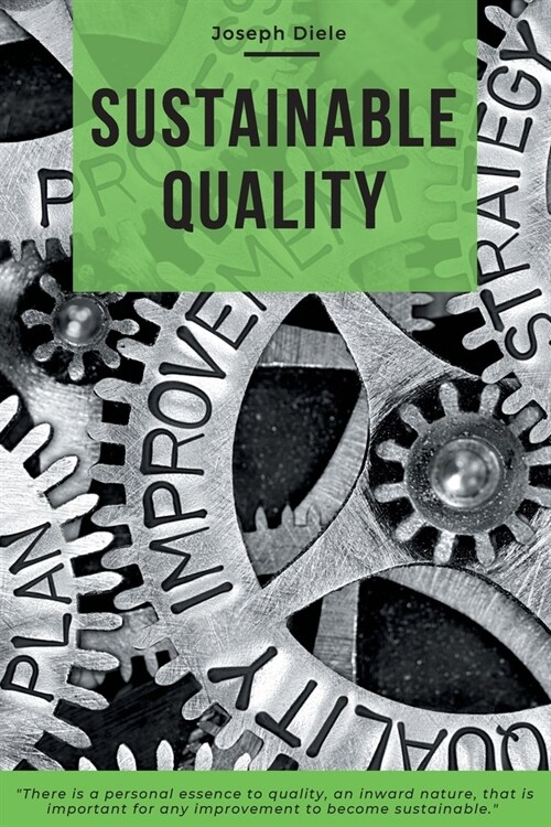 Sustainable Quality (Paperback)