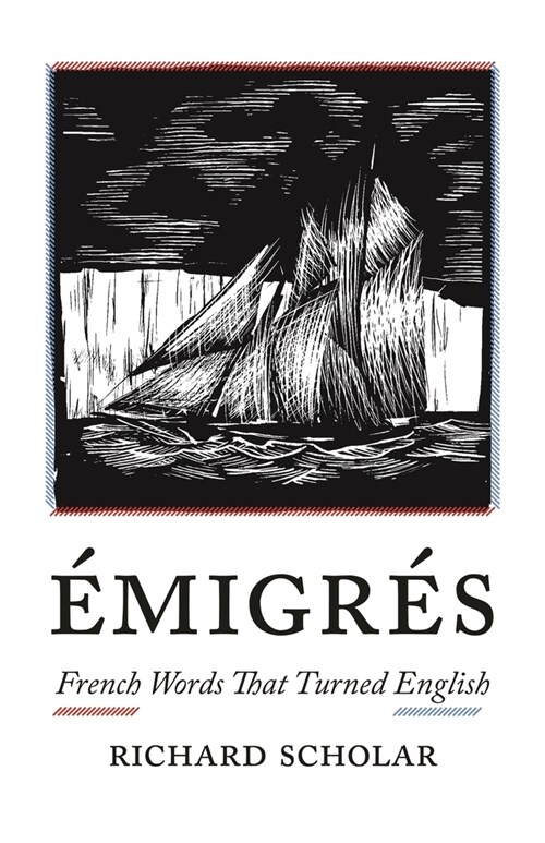 ?igr?: French Words That Turned English (Paperback)