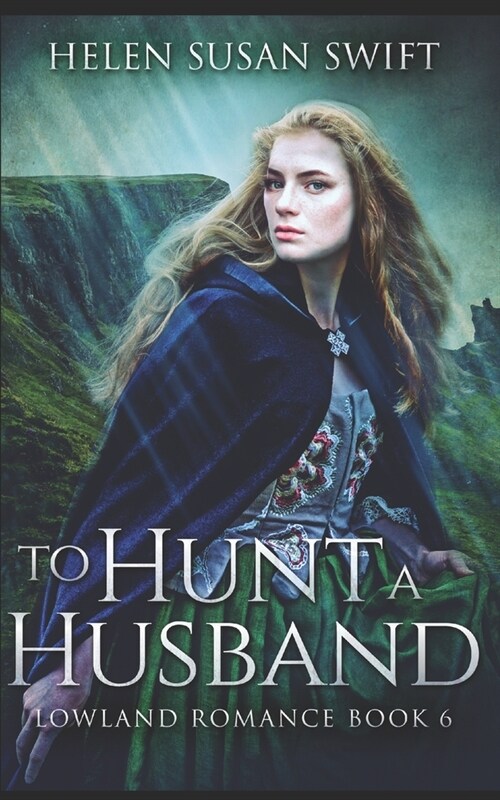 To Hunt A Husband: Trade Edition (Paperback)