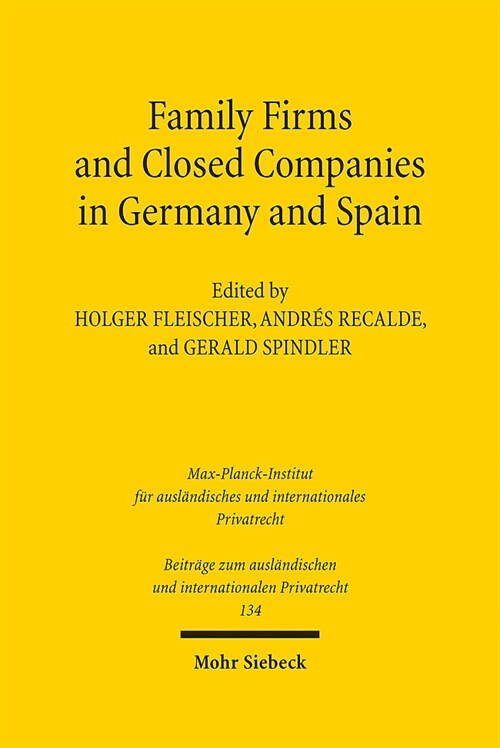 Family Firms and Closed Companies in Germany and Spain (Hardcover)