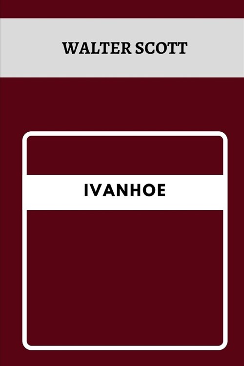 Ivanhoe (Paperback)