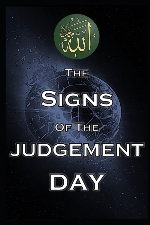 The Signs of The Judgement Day (Paperback)