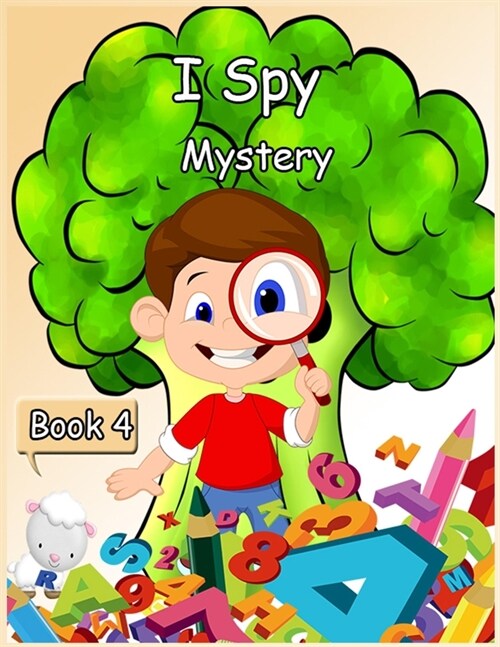 I Spy Mystery: Activity Book for Kids - Book 4- 120 Pages (Paperback)