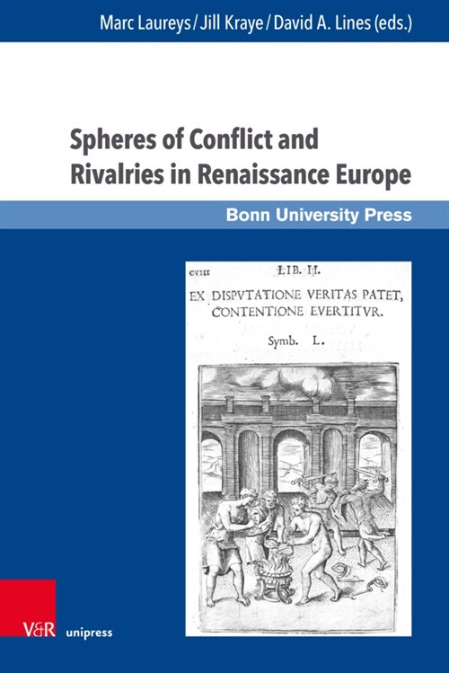 Spheres of Conflict and Rivalries in Renaissance Europe (Hardcover)