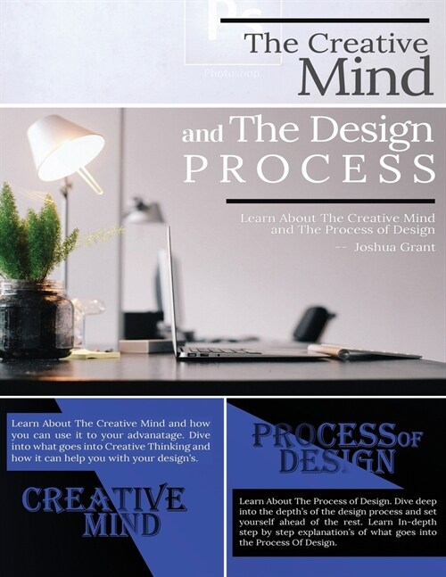 The Creative Mind & The Design Process (Paperback)