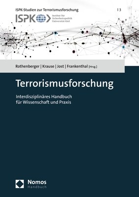 Terrorismusforschung: Interdisziplinares Handbuch Fur Wissenschaft Und Praxis (Hardcover)