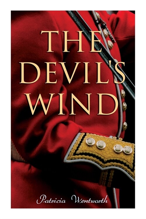 The Devils Wind: A Historical Novel (Paperback)