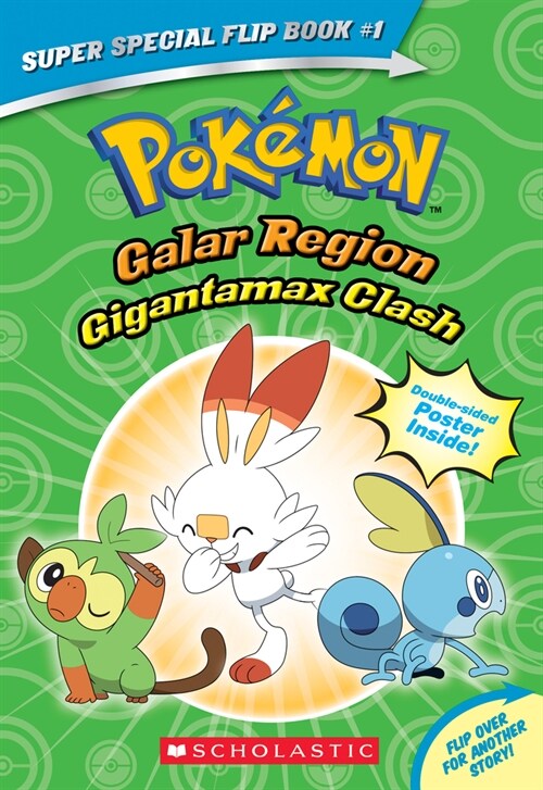 Gigantamax Clash / Battle for the Z-Ring (Pok?on Super Special Flip Book: Galar Region / Alola Region) (Paperback)