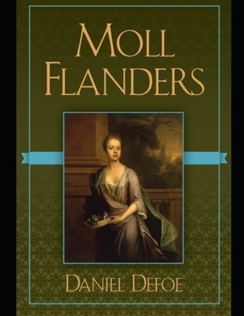 Moll Flanders Annotated (Paperback)