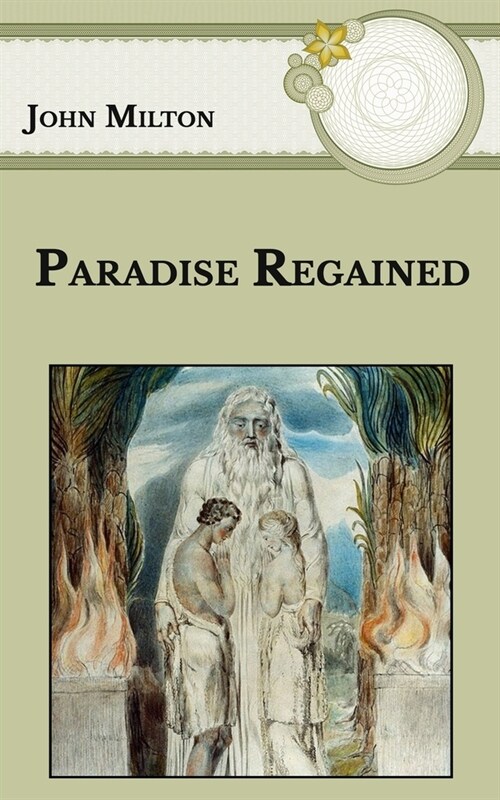 Paradise Regained (Paperback)