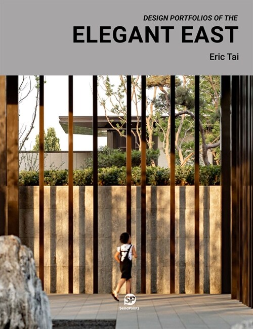 Design Portfolio of the Elegant East (Hardcover)