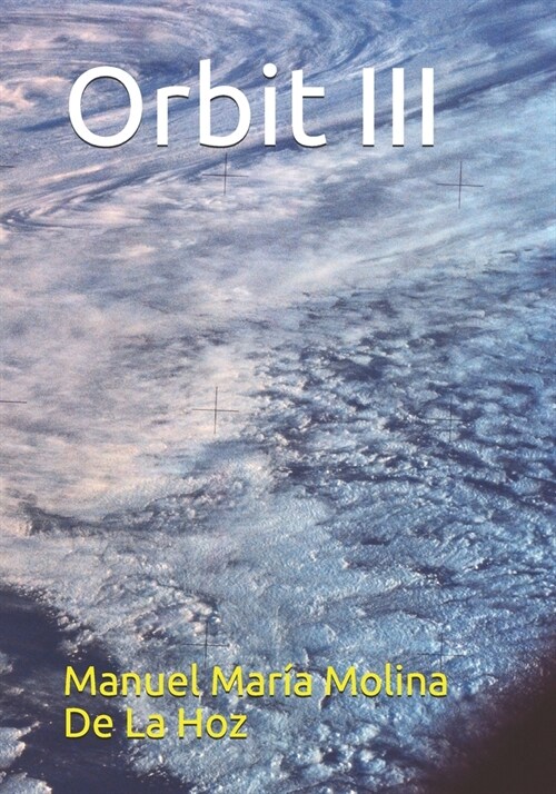 Orbit III (Paperback)