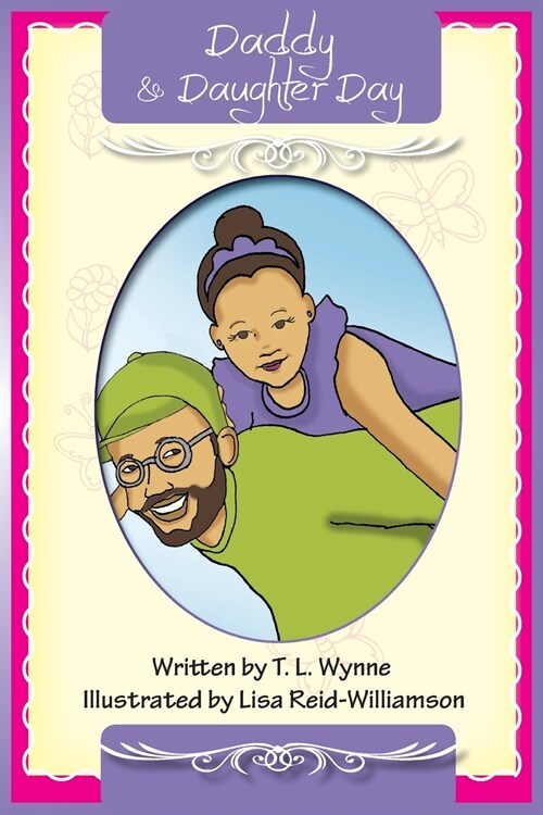 Daddy Daughter Day (Paperback)