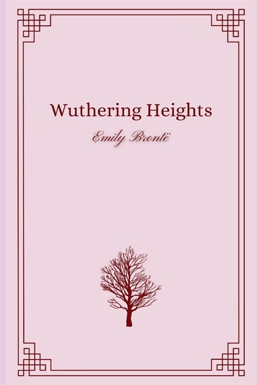 Wuthering Heights by Emily Bronte (Paperback)