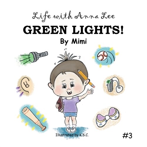 Life with Anna Lee: Green Lights! (Paperback)