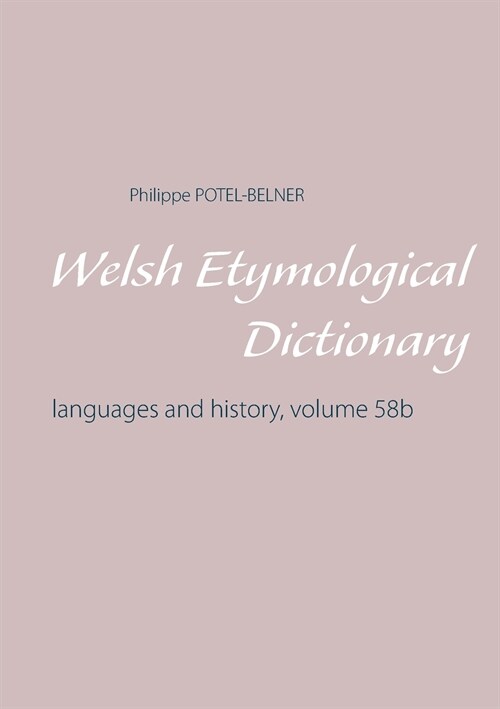 Welsh Etymological Dictionary (Paperback)