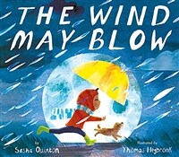 (The) wind may blow 