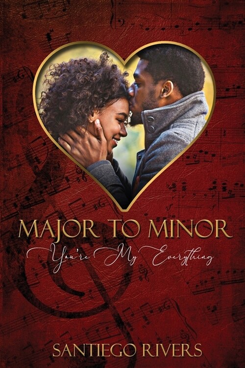 Major to Minor: Youre My Everything (Paperback)