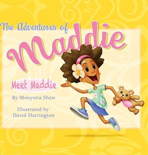 The Adventures Of Maddie: Meet Maddie (Hardcover)