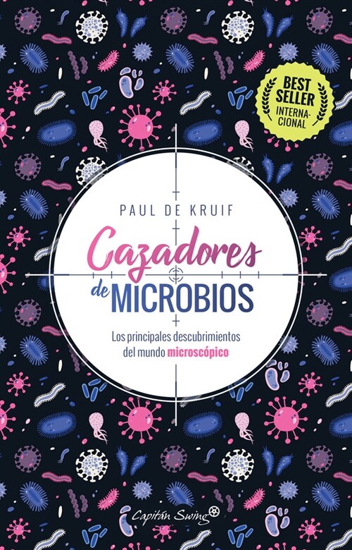 CAZADORES DE MICROBIOS (Book)