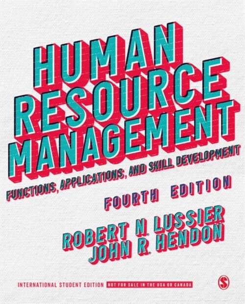 Human Resource Management - International Student Edition : Functions, Applications, and Skill Development (Paperback, 4 Revised edition)